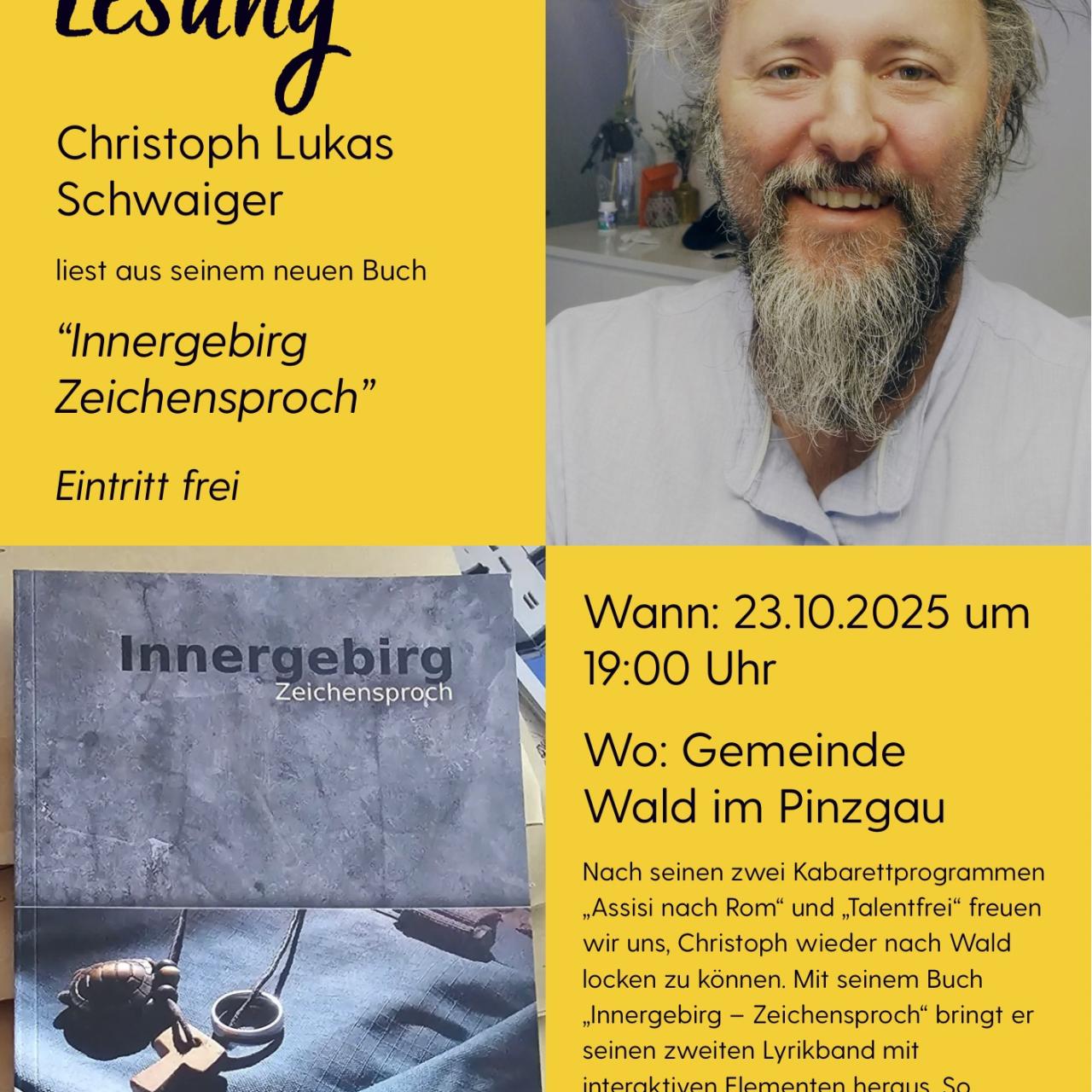 Christoph Lukas Schwaiger liest aus seinem Buch "Inntergebirg Zeichensproch"